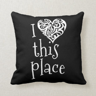 I Liebe dieser Platz Kissen