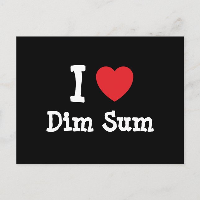 I Liebe Dim Sum T - Shirt Postkarte (Vorderseite)