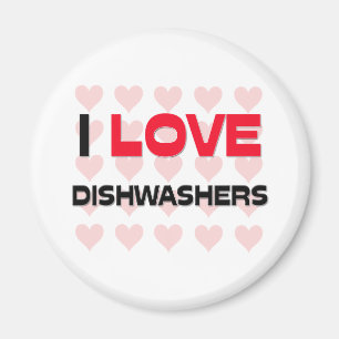 I LIEBE DISHWASHERS MAGNET