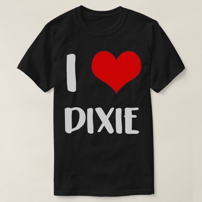 I Liebe DIXIE valentine sorry Ladys Typ Herzblut T-Shirt (Design vorne)
