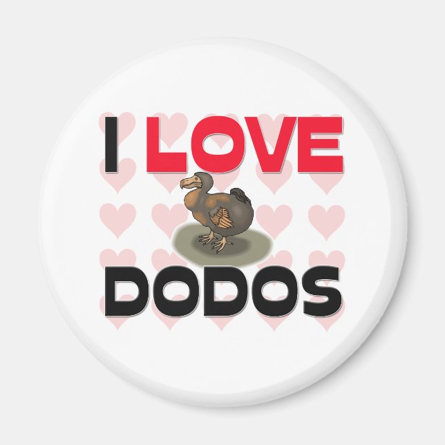 I Liebe Dodos Magnet (Vorne)