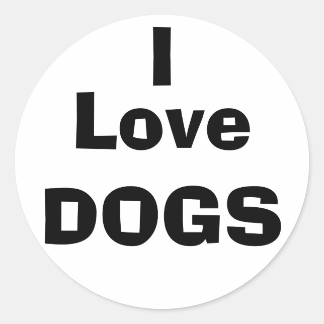 I LIEBE DOGS RUNDER AUFKLEBER (Vorderseite)