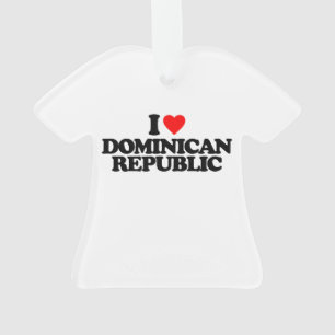 I LIEBE DOMINIKANISCHE REPUBLIK ORNAMENT