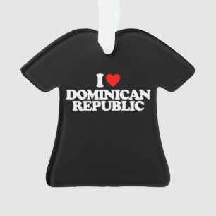 I LIEBE DOMINIKANISCHE REPUBLIK ORNAMENT
