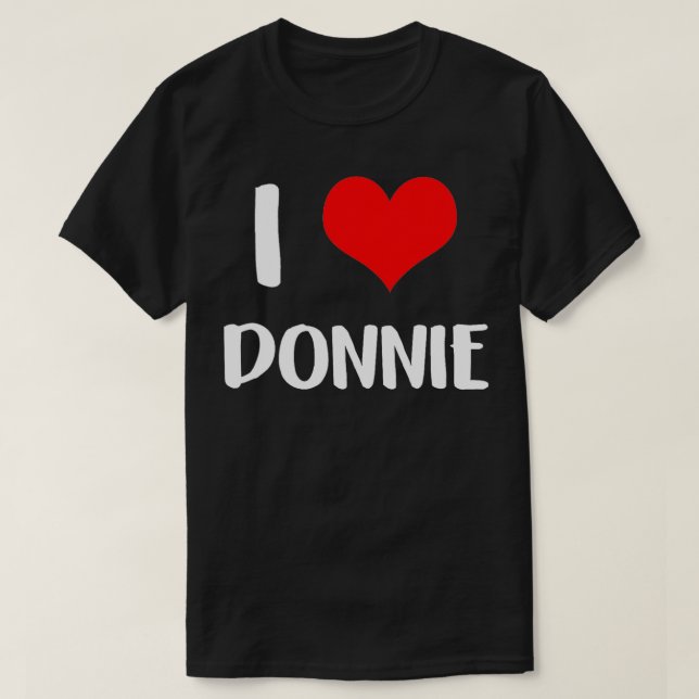 I Liebe DONNIE valentine sorry Ladys Typ Herz T-Shirt (Design vorne)