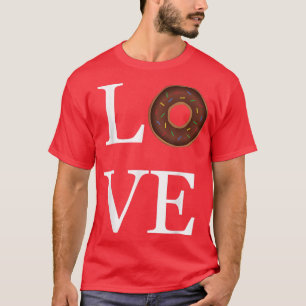 I Liebe Donuts Bäckerei Niedlich Funny Sprichwort  T-Shirt