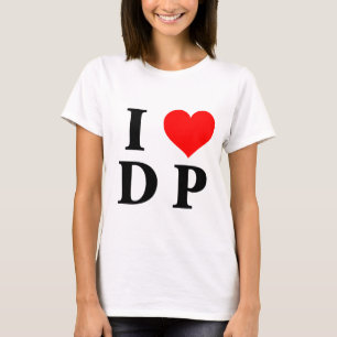 I Liebe DP T-Shirt