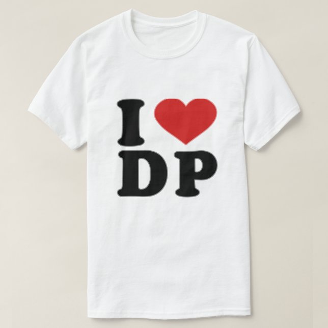 I LIEBE DP T-Shirt (Design vorne)