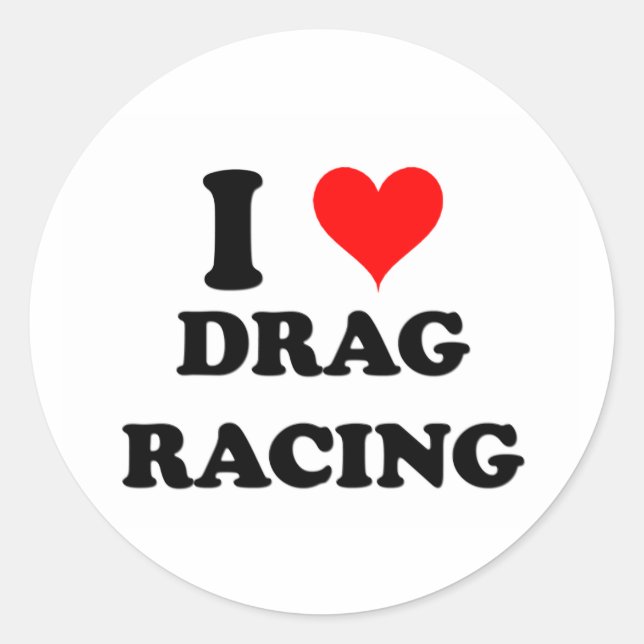I Liebe Drag Racing Runder Aufkleber (Vorderseite)