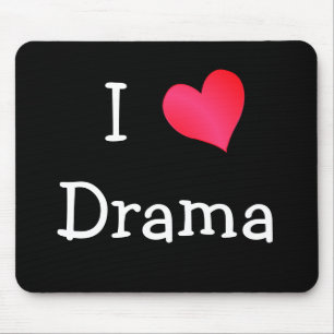 I Liebe Drama Mousepad