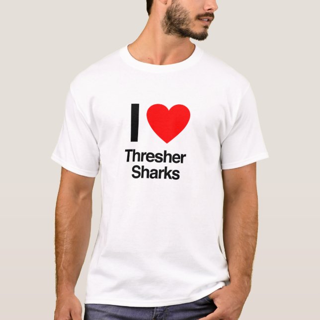 i Liebe Dreschenhaie T-Shirt (Vorderseite)