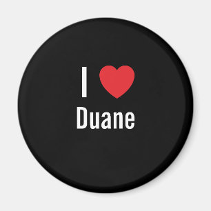 I Liebe Duane Magnet
