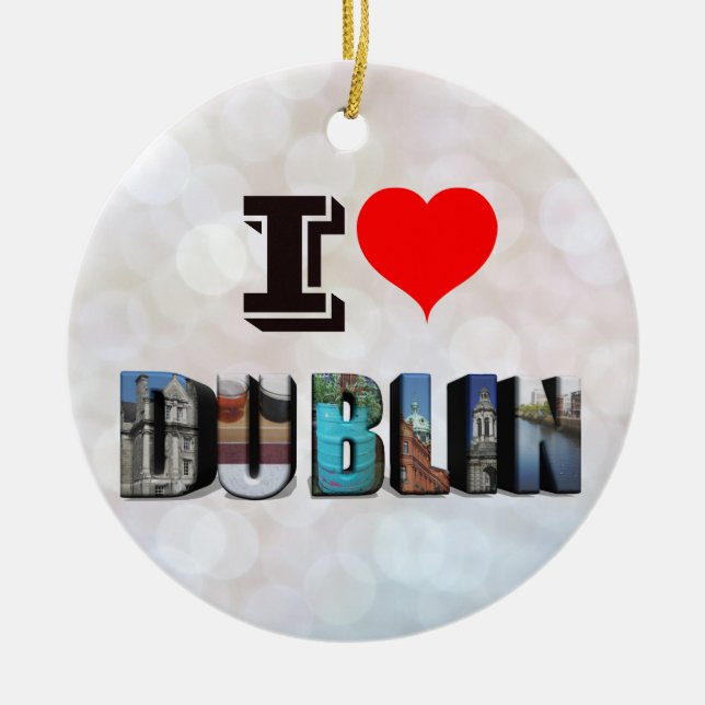 I Liebe Dublin Irland 3D Travel Foto Keramik Ornament (Vorne)
