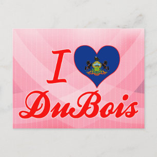 I Liebe DuBois, Pennsylvania Postkarte