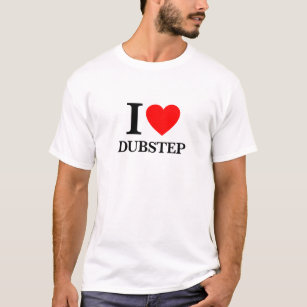 I Liebe Dubstep T-Shirt