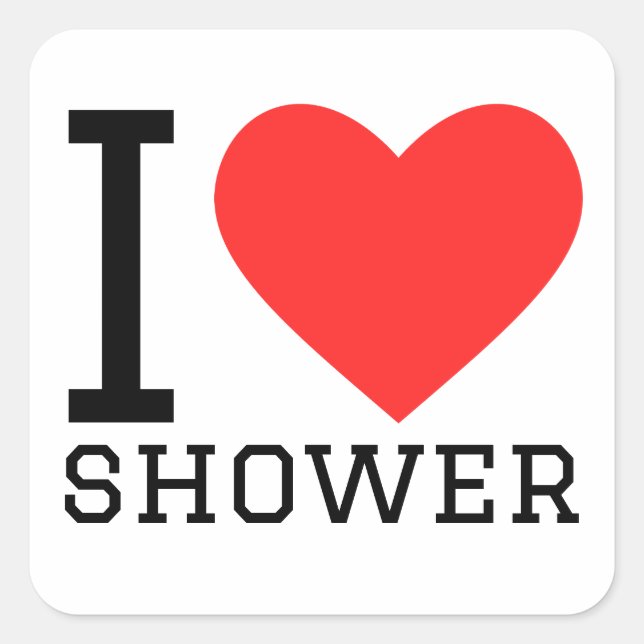 I Liebe Dusche Quadratischer Aufkleber (Vorderseite)