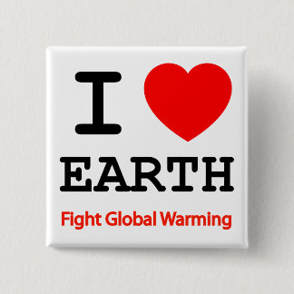 I Liebe Earth Bekämpft die globale Erwärmung Button