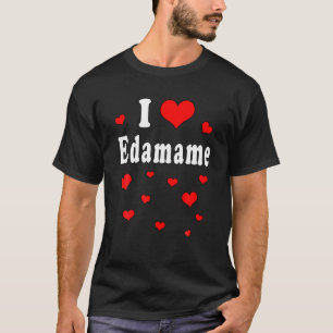 I Liebe Edamame Funny Quotes japanische Küche Soja T-Shirt
