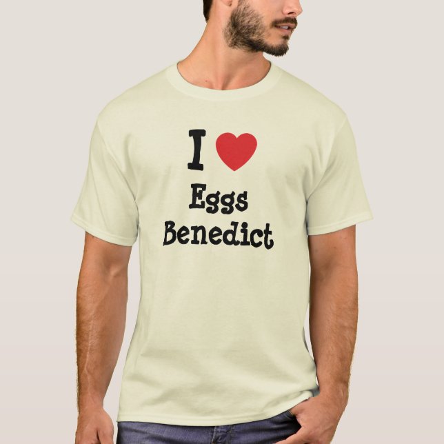 I Liebe Eier Benediktiner T - Shirt (Vorderseite)