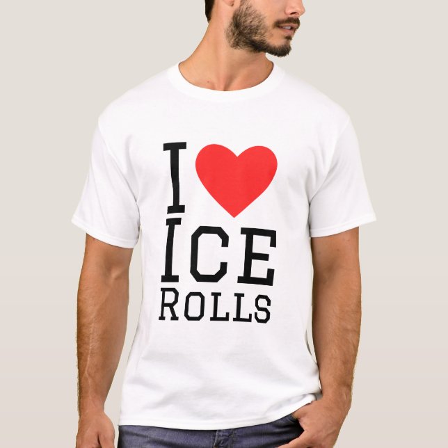 I Liebe Eisrollen T-Shirt (Vorderseite)