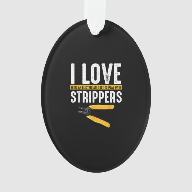 I Liebe Electrician Electrical Funny Ornament (Vorderseite)