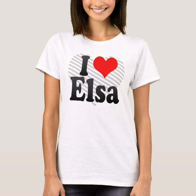 I Liebe Elsa T-Shirt (Vorderseite)