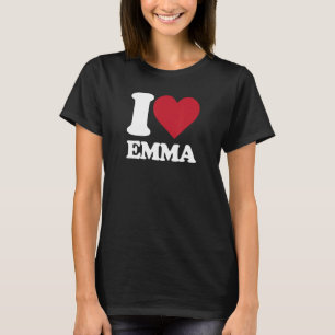 I Liebe Emma - Ich bin Emma herzlich T-Shirt