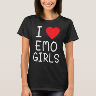 I Liebe Emo Girls I Heart Emo Girls 20 T-Shirt