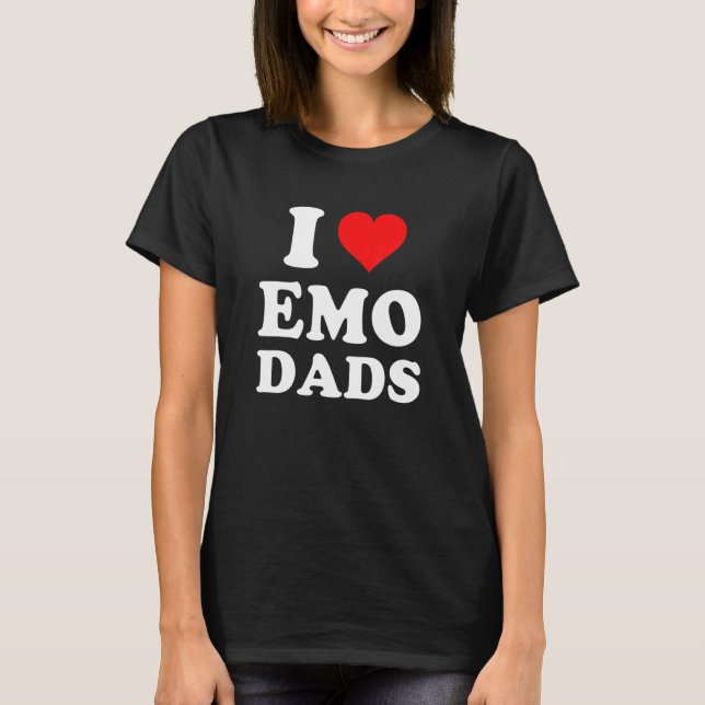 I Liebe Emo Vaters T-Shirt (Vorderseite)