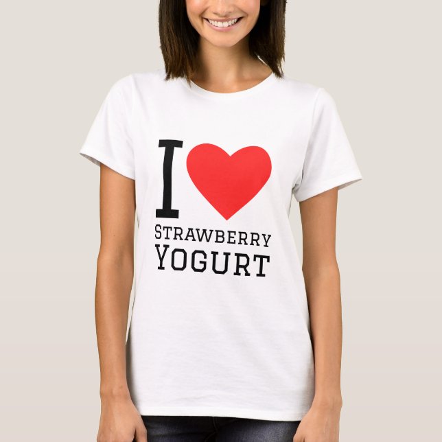 I Liebe Erdbeerjogurt T-Shirt (Vorderseite)