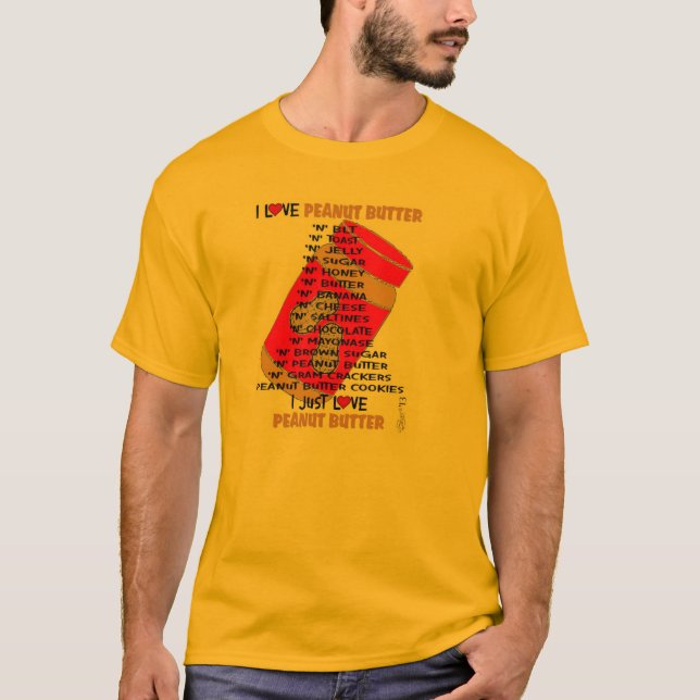 I LIEBE-ERDNUSSBUTTER T-Shirt (Vorderseite)