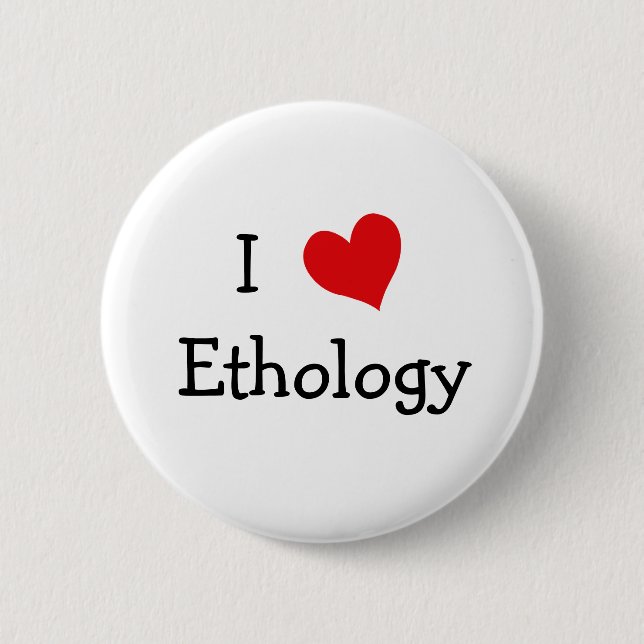 I Liebe Ethologie Button (Vorderseite)