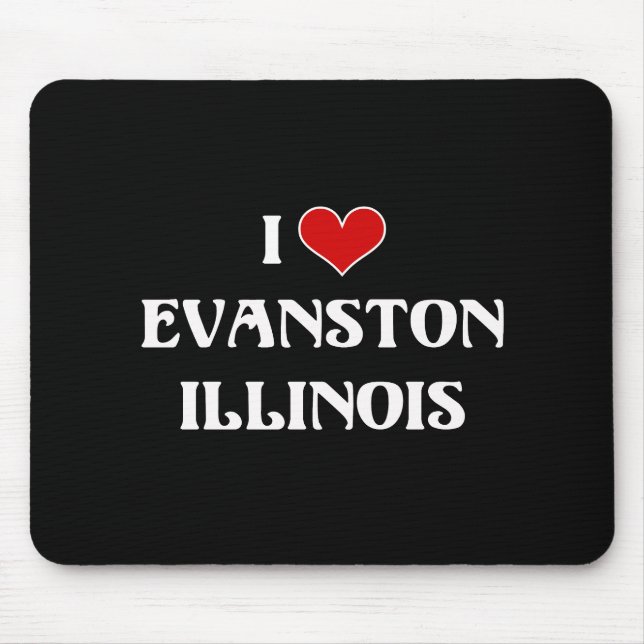 I Liebe Evanston, Illinois Mousepad (Vorne)