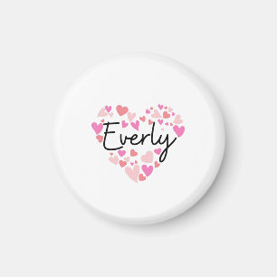 I Liebe Everly ] Magnet