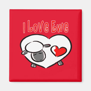 I Liebe Ewe Romantische Zitate Magnet