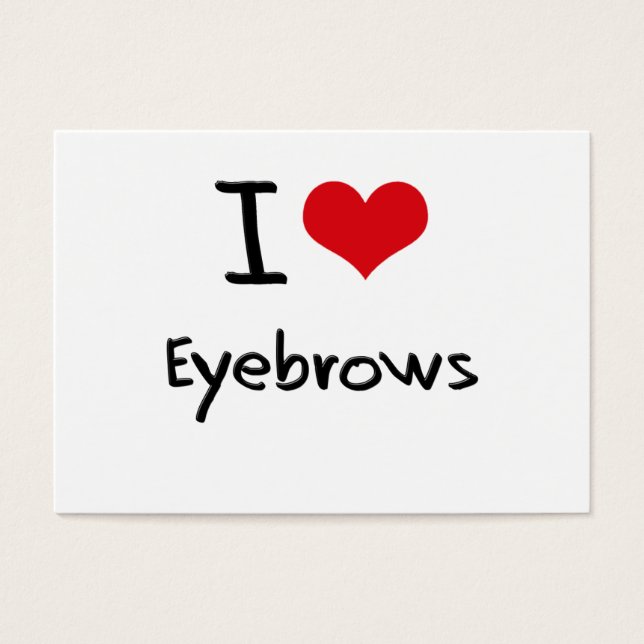 I Liebe Eyebrows (Vorderseite)