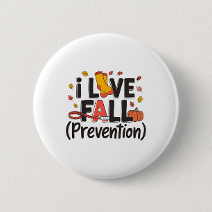 I Liebe Fall Prävention Krankenschwester Retro Ern Button