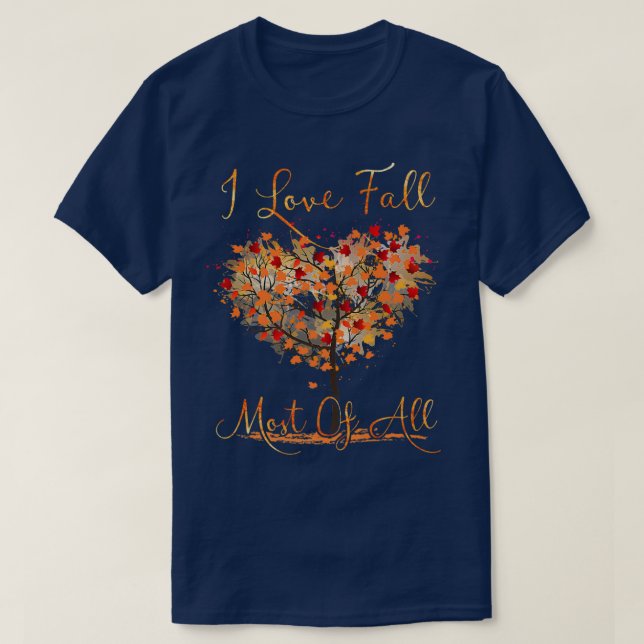 I Liebe fällt am meisten Herbst Herbst Herbst Herb T-Shirt (Design vorne)