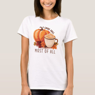 I Liebe fällt am meisten - Latte & Herbst Vibes T-Shirt