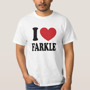 I Liebe Farkle T-Shirt