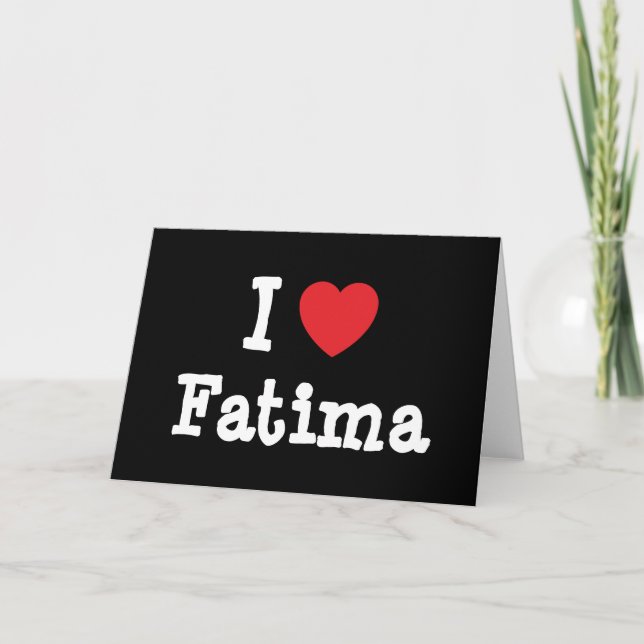 I Liebe Fatima T - Shirt Karte (Vorderseite)