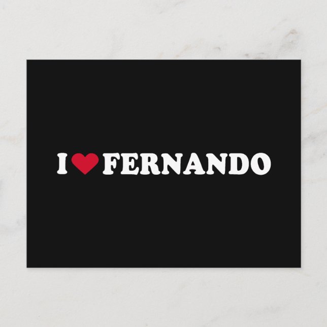 I LIEBE FERNANDO POSTKARTE (Vorderseite)