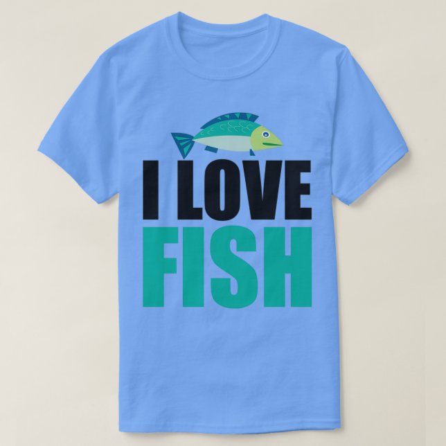I Liebe Fisch 5 T-Shirt (Design vorne)