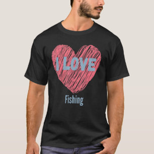 I Liebe Fischen Herzbild Hobby oder Hobbyist T-Shirt