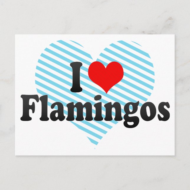 I Liebe Flamingos Postkarte (Vorderseite)