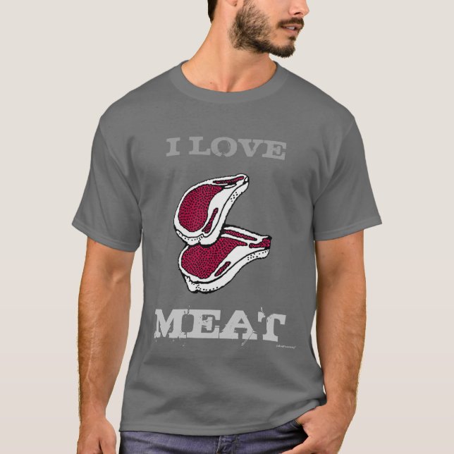 I LIEBE-FLEISCH ~T-Shirt~ T-Shirt (Vorderseite)