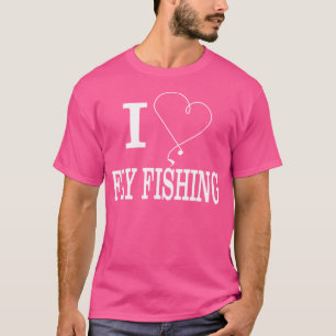 I Liebe Fliegenfischen Herz T-Shirt