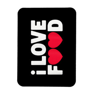 I Liebe Food Funny Feinschmecker Geschenk für Männ Magnet
