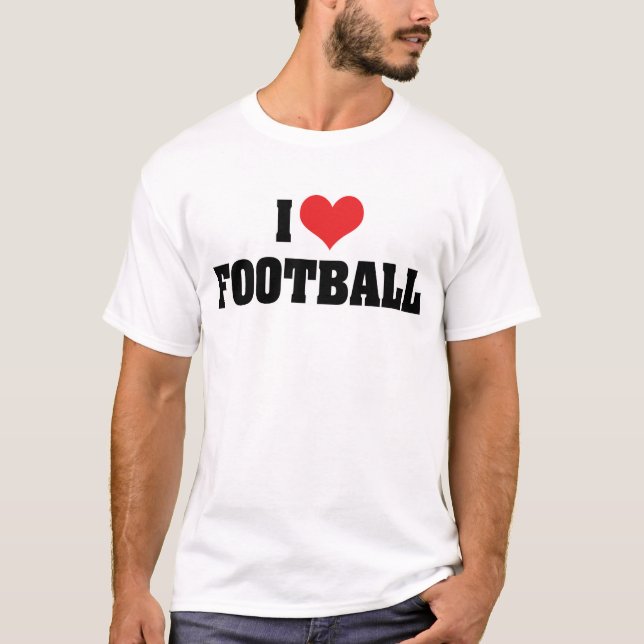 I Liebe Football T - Shirt (Vorderseite)