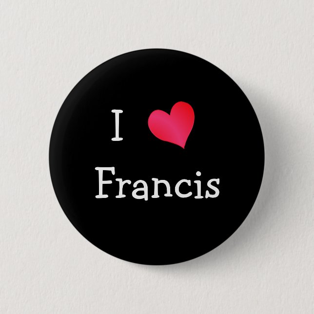 I Liebe Francis Button (Vorderseite)